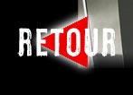 Retour