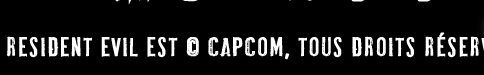 Resident Evil est © Capcom