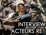 Interview des acteurs des cinématiques de Resident Evil